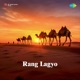 Rang Lagyo Single