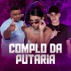 Complo da Putaria Single