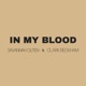 In My Blood feat Clark Beckham Single