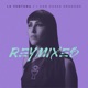 La Ventana Reymixes Single