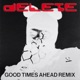Delete Good Times Ahead Remix feat BEAM Single
