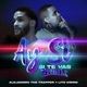 Si Te Vas Remix Single