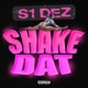 SHAKE DAT Single