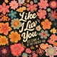 Like I Luv You Single