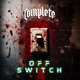 OFF SWITCH Single