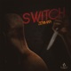 Switch Single