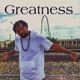 Greatness Single