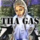 Tha Gas Single