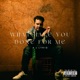 What Have You Done For Me Single