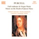 Purcell Full Anthems Organ Music