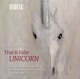 Rautavaara True and False Unicorn Cancion de Nuestro Tiempo Halavan Himmean Alla