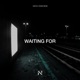 Waiting For Single