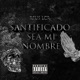 SANTIFICADO SEA MI NOMBRE Single