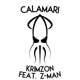 Calamari feat Z Man Single