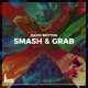 Smash Grab Single