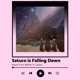 Saturn is Falling Down Single