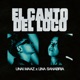 El Canto del Loco Single