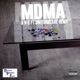 MDMA feat Switchblade Remy Single