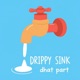 Drippy Sink EP