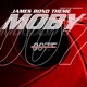 James Bond Theme Moby s Re Version