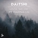 Until We Die feat Marina Lin Single