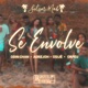 Se Envolve Single