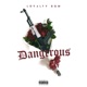 Dangerous Single