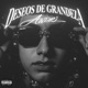 Deseos de Grandeza Single