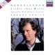 Mendelssohn Lieder ohne Worte