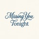 Missing You Tonight Single