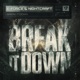 Break It Down Single