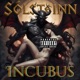 Incubus Single