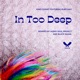 In Too Deep EP