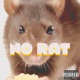 No Rat Single