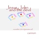 Jesus John and the Devil November 2010 Preview Cut Single