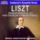 Liszt Piano Concerto No 2 Hungarian Rhapsody No 2 6 Symphonic Poem No 2