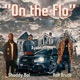 On the Flo feat Shoddy Boi Rob Bruce Single