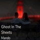 Ghost In The Sheets Radio edit Single