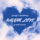 Wanna Love feat Nevez Single