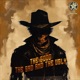 The Good The Bad and the Ugly Single