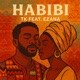 Habibi feat Ezana Single
