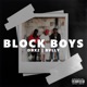 Block Boys feat Bvlly Single