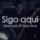 Sigo Aquí feat Franz Rod Single
