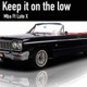 Keep It On the Low feat Lute X Single
