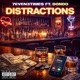 Distractions feat DonDo Single