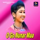 O Go Nunar Maa Single