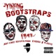 Bootstraps feat Just Cauz Eyedos Krypto Man Flex 45 Single