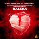 Baleka feat Chosen Vocalist Jessica LM Rascoe Kaos Caltonic SA Single