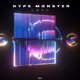 Hype Monster Single