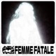 femme fatale Single